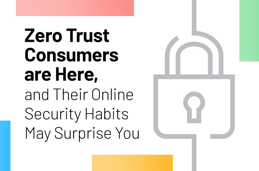 Consumers Don’t Trust Passwords