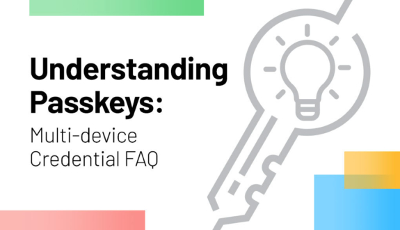 Understanding Passkeys: FAQ