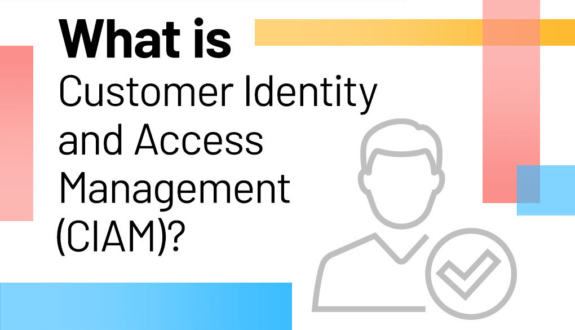 CIAM 101: the Essentials